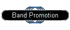 Band Promotion